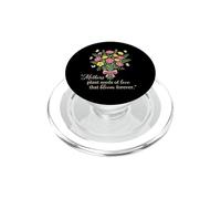Las Madres plantan Semillas de Amor Que florecen para Siempre PopSockets PopGrip para MagSafe