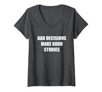 Las Malas Decisiones Hacen Buenas Historias Camiseta Cuello V, Mujer, Jaspeado Oscuro, XL