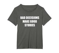Las Malas Decisiones Hacen Buenas Historias Camiseta, Mujer Tallas Grandes, Asfalto, 1XL Grande