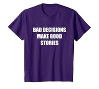 Las Malas Decisiones Hacen Buenas Historias Camiseta, Niños, Morado, 10 años