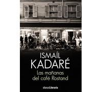 Las mañanas del café Rostand (Alianza Literaria (AL))