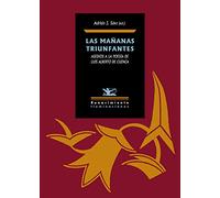 Las mañanas triunfantes (Iluminaciones)