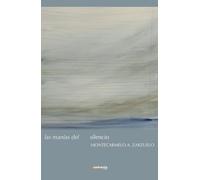 Las manías del silencio