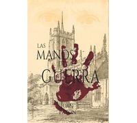 Las Manos De La Guerra (trilogia De Las Sombras Iii)