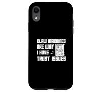 Las máquinas de garras son la razón por la que tengo problemas de confianza Funny Claw Master Carcasa para iPhone XR