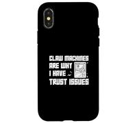 Las máquinas de garras son la razón por la que tengo problemas de confianza Funny Claw Master Carcasa para iPhone X/XS