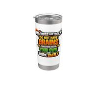 Las máquinas y herramientas no tienen cerebro Use su propio regalo de seguridad Vaso térmico de acero inoxidable de doble pared