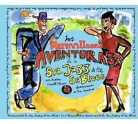 Las maravillosas aventuras de la Sra Jazz y el Sr Blues (45 RPM)
