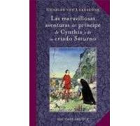 Las Maravillosas Aventuras Del Principe De Cynthia Y De Su Criado Satu