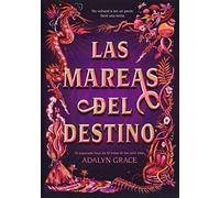 Las mareas del destino: 92 (Luna roja)