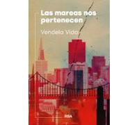 Las Mareas Nos Pertenecen (ebook)