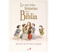 Las más bellas historias de la Biblia: Recuerdo de mi Primera Comunión (Biblias Primera Comunión)