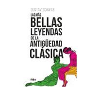 Las más bellas leyendas de la Antigüedad clásica