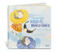 Las Más Bellas Nanas De Musica Clasica