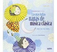 Las más bellas nanas de música clásica (INFANTIL JUVENIL)