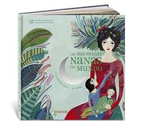 Las más bellas nanas del mundo: 23 nanas desde Mali... a Japón (INFANTIL JUVENIL)