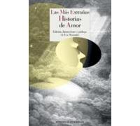Las Mas Extrañas Historias De Amor