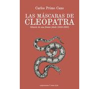 Las máscaras de Cleopatra: Génesis de una femme fatale (1830-1930): 4 (Notas al pie)