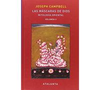Las máscaras de Dios Vol II: Mitología Oriental: 114 (MEMORIA MUNDI)