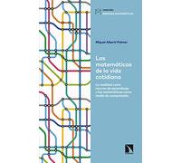 Las matemáticas de la vida cotidiana: La realidad como recurso de aprendizaje y las matemáticas co (Miradas Matemáticas)