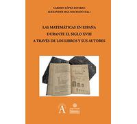Las matemáticas en España durante el siglo XVIII a través de los libros y sus autores: 288 (Aquilafuente)
