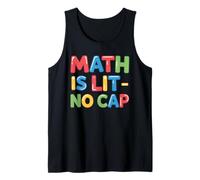 Las matemáticas están encendidas sin Gorra - Álgebra Fun Teacher & Student Matemáticas Camiseta sin Mangas