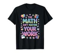 Las matemáticas no Son matemáticas tu Trabajo Pastel Retro Meme Camiseta