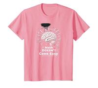 Las matemáticas Son difíciles, Pero también Eres un Poder Cerebral Inspirador Camiseta, Niños, Rosado, 4 años