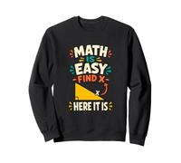 Las matemáticas Son fáciles Profesor de geometría de álgebra Divertido Sudadera