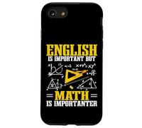 Las matemáticas Son Importantes El diseño matemático para el Profesor de matemáticas Carcasa para iPhone SE (2020) / 7/8