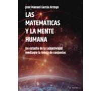 Las Matemáticas Y La Mente Humana
