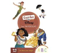 Las mayúsculas (4-5 años) (Escribo con Disney): Con letras para reseguir (Aprendo con Disney)