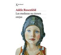 Las medusas no tienen orejas (Biblioteca Formentor)