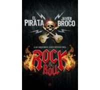 Las Mejores Anécdotas Del Rock & Roll (Fuera de colección)