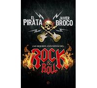 Las Mejores Anécdotas Del Rock & Roll (Fuera de colección)