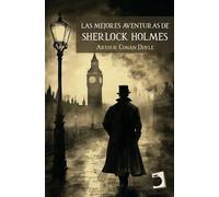 Las mejores aventuras de Sherlock Holmes: 24 (Clásicos Libres)