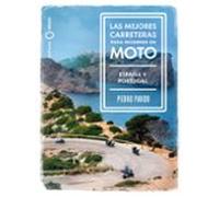 Las mejores carreteras para recorrer en moto - España y Portugal