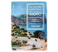 Las mejores carreteras para recorrer en moto - España y Portugal: España y Portugal (Nómadas)