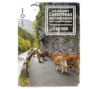 Las mejores carreteras secundarias para viajar por España (Nómadas)