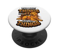 Las Mejores Cosas de la Vida no Son Cosas Golden Retriever PopSockets PopGrip Adhesivo