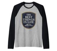 Las Mejores Cosas de la Vida Son deducibles de impuestos Camiseta Manga Raglan