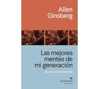 Las mejores mentes de mi generación: Historia literaria de la Generación Beat: 121 (Crónicas)
