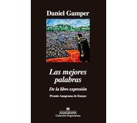 Las mejores palabras: De la libre expresión: 531 (Argumentos)