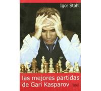 Las mejores partidas de Gari Kasparov
