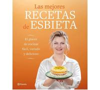 Las mejores recetas de Esbieta (Planeta Cocina)