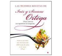 Las mejores recetas de ines y simone ort: 131 (OTROS GASTRONOMÍA)