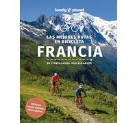 Las Mejores Rutas En Bicicleta Por Francia 2024 (lonely Planet)