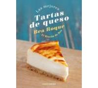 Las Mejores Tartas De Queso (ebook)