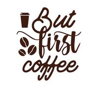 Las mejores tipografías de citas sobre café Pegatinas de pared de papel adhesivo 42x47.9cm Personalización personalizada Café