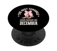Las Mejores Vaqueras Nacen en diciembre, Regalo de cumpleaños Occidental PopSockets PopGrip Adhesivo